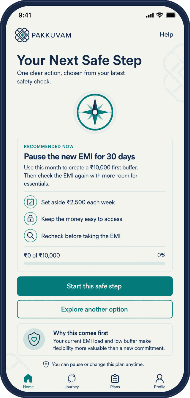 App screen showing the next safe move, building a seven-day buffer